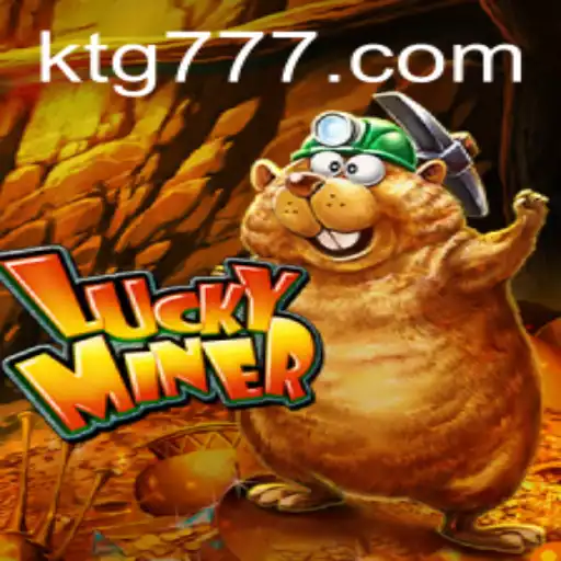 Unveiling the Thrilling World of LuckyMiner: A Comprehensive Guide to TG777 Strategies