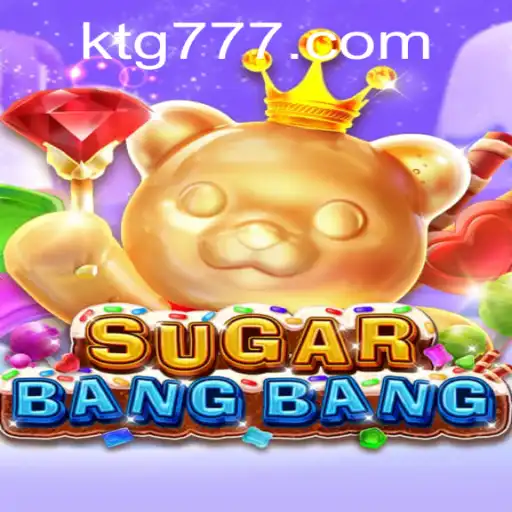 Unveiling SUGARBANGBANG: The Thrilling World of tg777